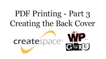 Printing a PDF with CreateSpace - Part 3: Creating the Back Cover