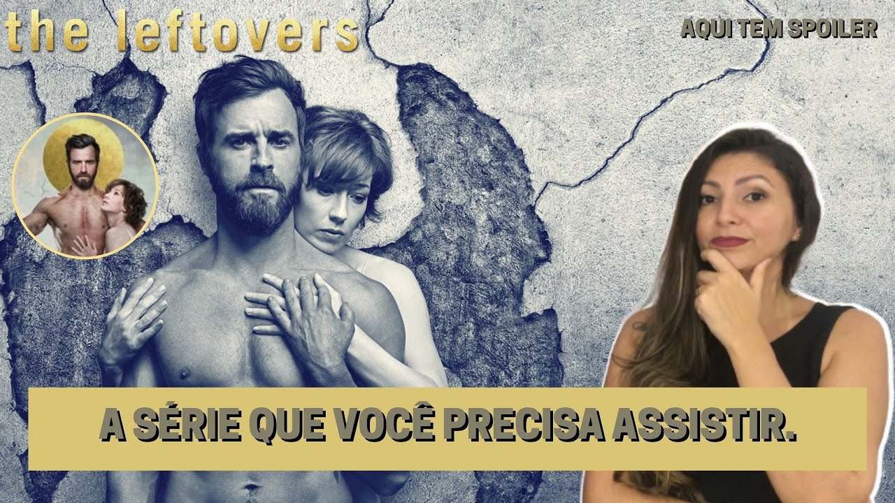 THE LEFTOVERS - HBO MAX| Como lidar com um suposto arrebatamento ...