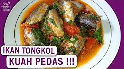 Resep Ikan Tongkol Kuah Pedas - Durasi: 5.50. 