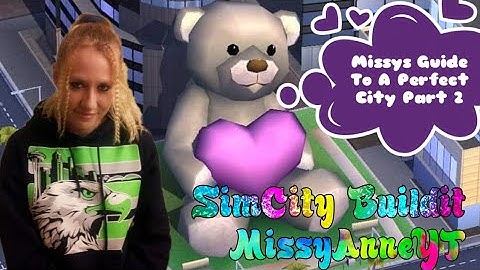 SimCity Build it *NEW UPDATED* (Missys Building Guide) Level 18 to 24-30 Part 2.