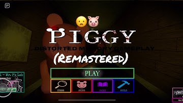 Piggy: Book 1 - Distorted Memory Gameplay (REMASTERED) [ROBLOX]