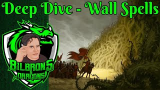 Wall Spells - Deep Dive Series - D&D 5e