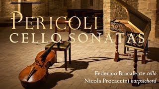 Pericoli: Cello Sonatas