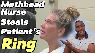 Why Did A Meth Addict Nurse DISLOCATE A Patient's Finger For Ring