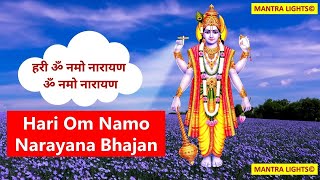 Hari Om Namo Narayana | हरी ॐ नमो नारायण हरी | Narayan Bhajan Dhun | Hari Om Mantra | Vishnu Bhagvan