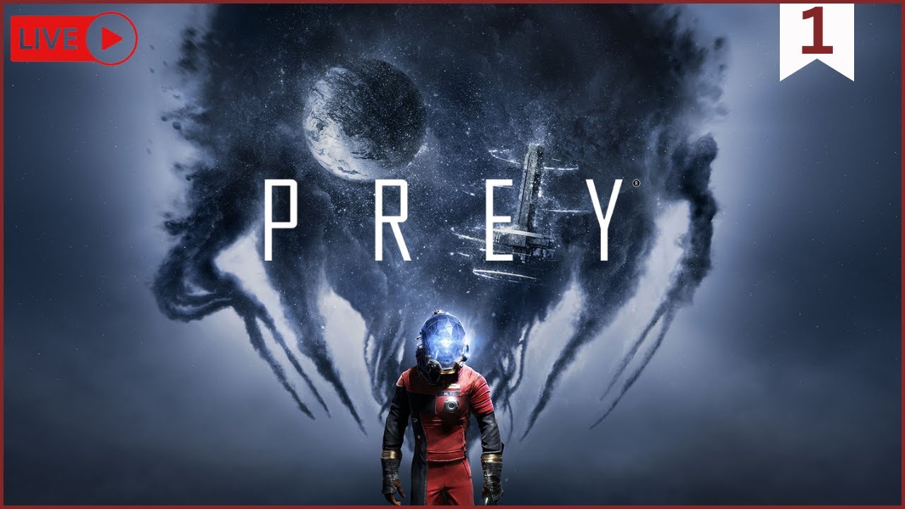 Playing Prey For The First Time - Part 1