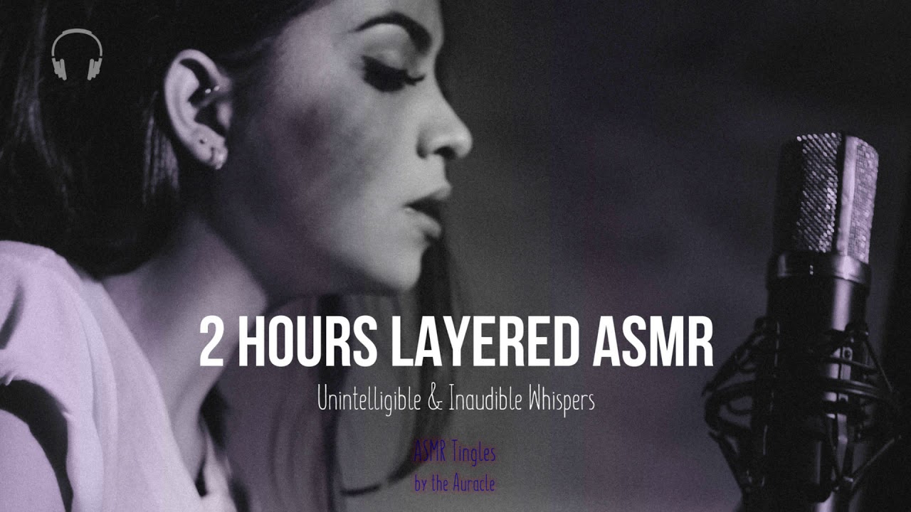 2 hours Layered [ASMR] ★ Unintelligible & Inaudible Whispers ★ Intensely tingly sleep & relaxation