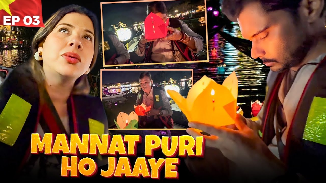 ISS RIVER ME SABKI MANNAT PURI HOTI HAI 🙏 | EP 3 | VIETNAM 2026