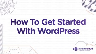 How to Get Started With WordPress (Step by Step Tutorial)