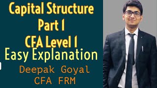 CFA Level 1 2023 Exam | Capital Structure Lecture 1 Corporate Finance | RBei Classes Deepak Goyal
