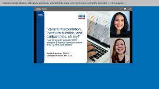 Variant interpretation, literature curation, and clinical trials, oh my! How to simplify somatic...