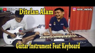 DITELAN ALAM (Guitar Cover Feat Djojo Keyboard) chords