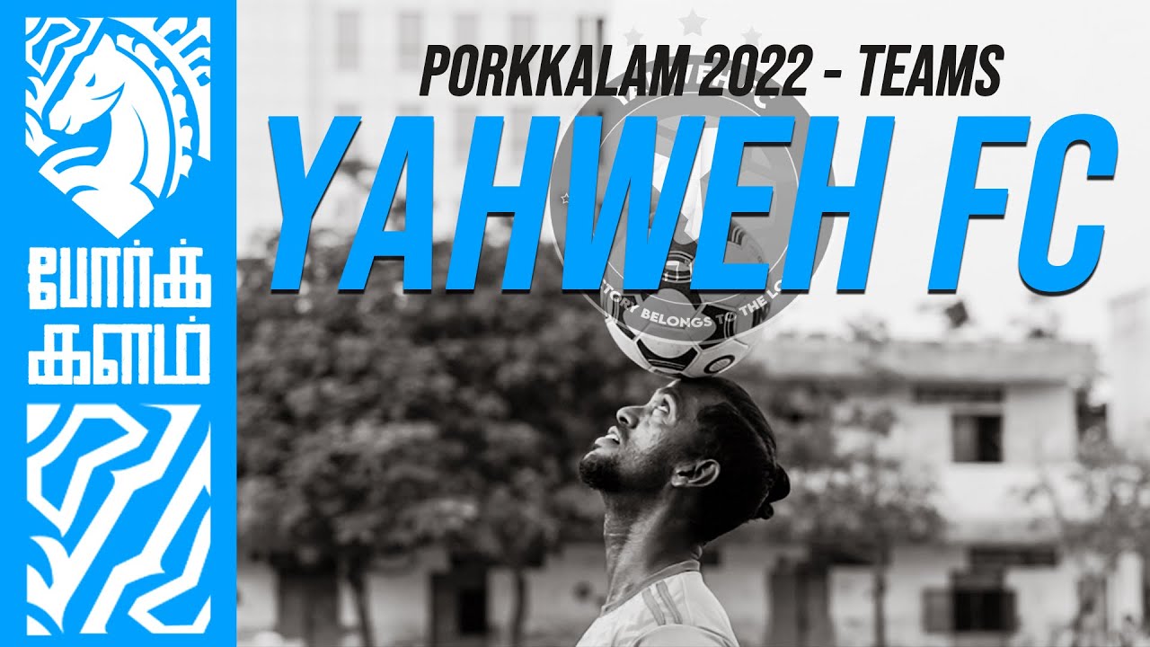 Team introduction | Yahweh FC | Porkkalam 2022 | Football Makka