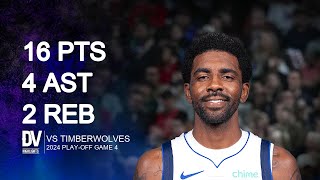 Kyrie Irving Vs Timberwolves 16 Pts 4 Ast 2 Reb May 28, 2024
