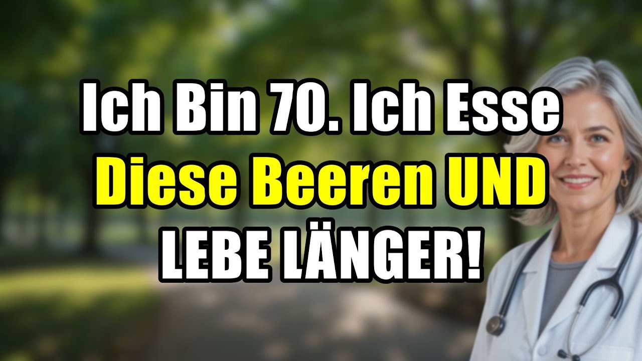 Senioren: 5 Wunderbeeren täglich essen! Länger leben, Herz, Hirn & Immunsystem boosten!