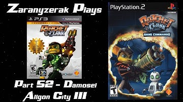 Zaranyzerak Plays Ratchet and Clank: Going Commando HD - Part 52