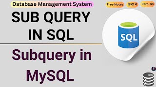 #88 Subquery in SQL | Subquery in MySQL | Subquery in Database | SQL Queries and Subqueries