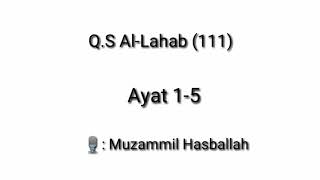 Muzammil Hasballah - Q.S Al-Lahab