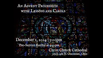 An Advent Procession with Lessons and Carols (trailer)