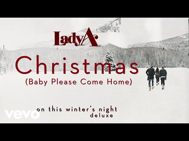 Lady Antebellum - Christmas (Baby Please Come Home)