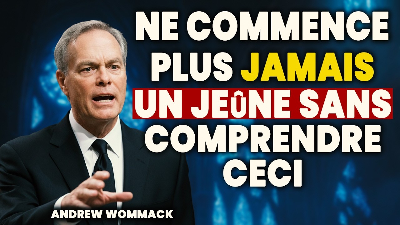 Le secret du jeûne efficace : arrête de te priver inutilement !//AndrewWommack