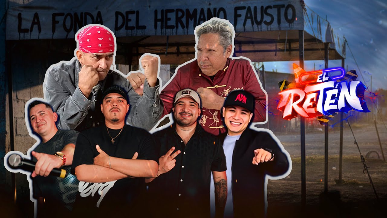 EL RETÉN DESDE LA FONDA DEL HERMANO FAUSTO