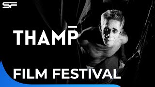 Thamp The Circus Tent Bangkok Asean Film Festival 2022