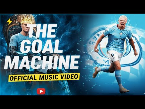 HAALAND THE GOAL MACHINE Dance Football Anthem The Viking Of Manchester 