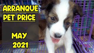 ARRANQUE MARKET Pet Price MAY 2021 UPDATE