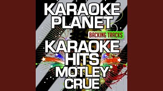 Without You karaoke Version With Background Vocals originally Performed By Motley Crue