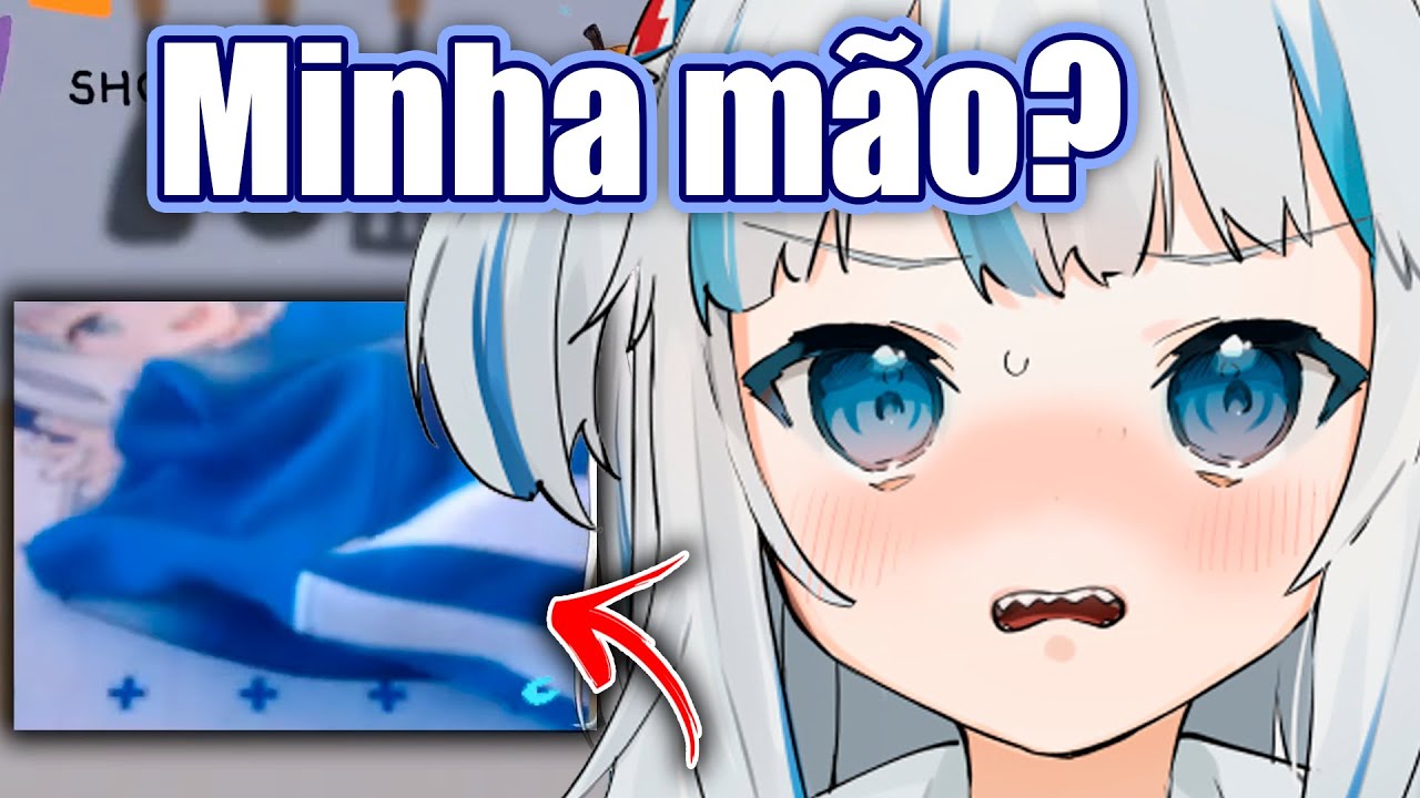 Gura revelou su4 mão para usar como rolo...