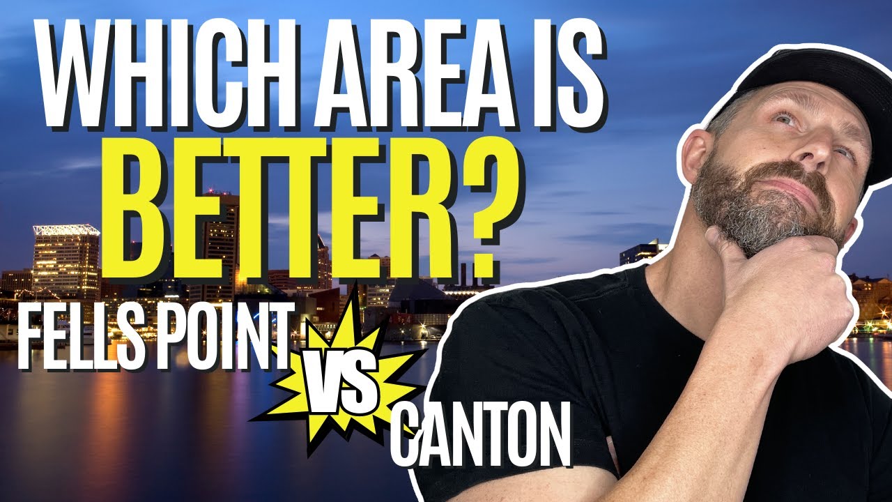 Fells Point vs Canton [Best Neighborhoods in Baltimore]