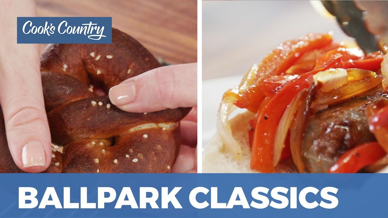 How to Make Ballpark Classics: Sausage and Peppers & Pretzels | America