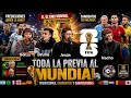 EL ÚLTIMO MUNDIAL DE UNA GENERACIÓN… 😖🌍 Predicciones, Convocatorias y Favoritos