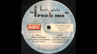 Booty Girlz  Freak Me booty Mix