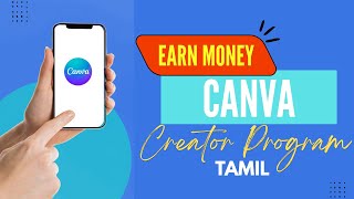 Earn ₹10,000+ Monthly with Canva Creator Program, Tamil Online Earning Tips screenshot 5