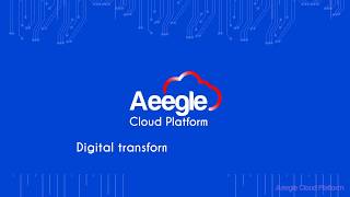 Getting started with Aeegle Cloud Platform (ACP)