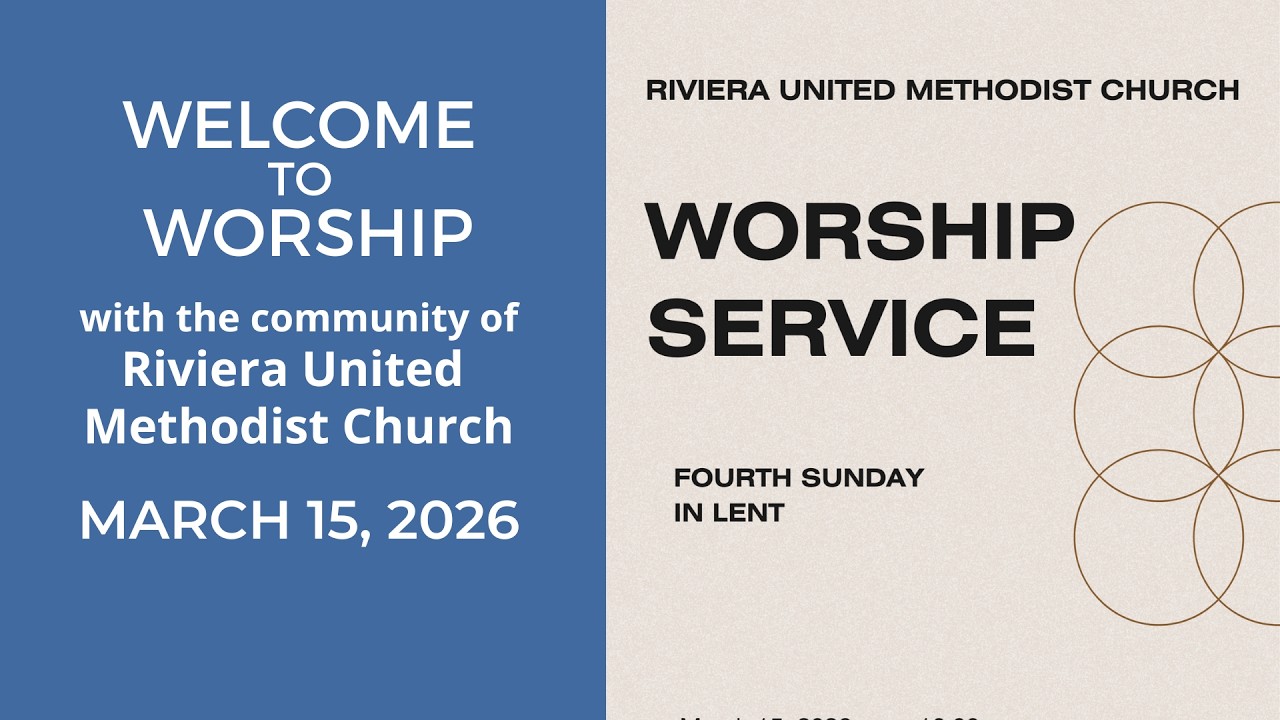 RUMC Online Worship -   MARCH 15, 2026