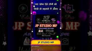 Shubh vichar JP STUDIO MP videos editing Edius
