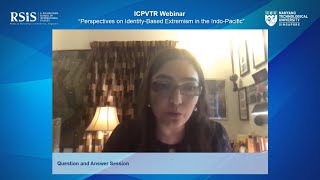 ICPVTR Webinar on Perspectives on Identity Based Extremism in the Indo Pacific screenshot 5