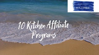 10 Kitchen Affiliate Programs