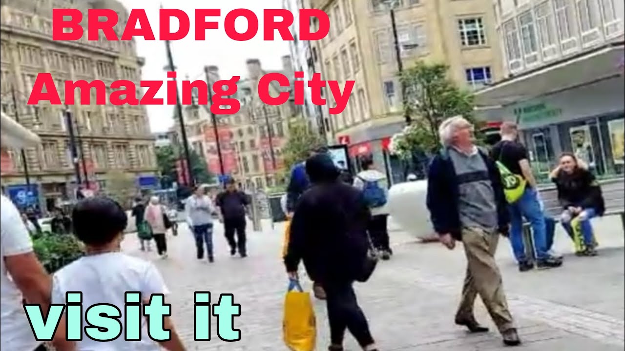 Bradford | Visit Bradford City | UK | Bradford City Centre
