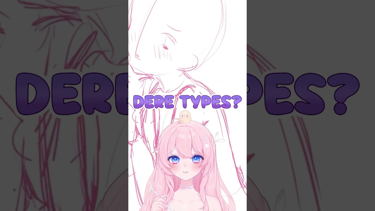 What are dere types? #vtuber #art #イラスト