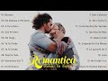 Musicas Romanticas Amor Puro Para Trabajar Y Concentrarse - Grandes Exitos Baladas Romanticas Exitos