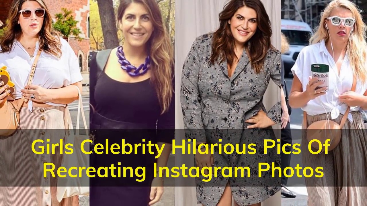 Girls Celebrity Hilarious Pics Of Recreating Instagram Photos