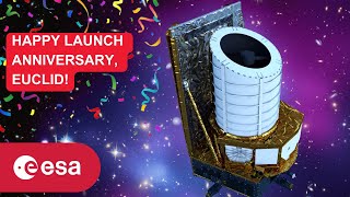 Happy launch anniversary, Euclid!