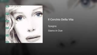 Video thumbnail of "Ivana Spagna - Il Cerchio Della Vita"