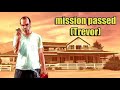 Trevor&#39;s Mission Passed Theme (Beta Version)