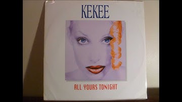 Kekee - All Yours Tonight