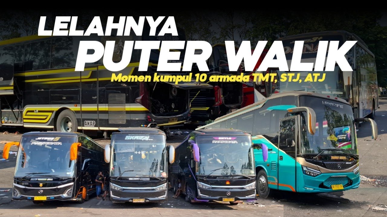 TMT ‼️LELAHNYA PUTER WALIK....|| MOMEN KUMPUL 10 ARMADA  TUNAS MUDA,STJ DAN ATJ